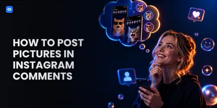 How to Post Pictures in Comments on Instagram How to Post Pictures in Comments on Instagram